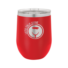 Load image into Gallery viewer, Insulated Personalized Wine Tumbler (12oz)